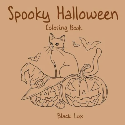 Abbildung von Spooky Halloween: Coloring Book for all ages, Relaxation and Stress Relief