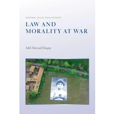 Abbildung von Law and Morality at War (Oxford Legal Philosophy)