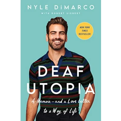 Abbildung von Deaf Utopia: a Memoir―and Love Letter to Way of Life