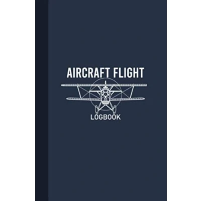 Abbildung von Aircraft Flight Logbook: Record Book, Log, Airplane Journal, 100 Pages (5.25&quot;x8&quot;)