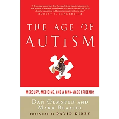 Abbildung von The Age Of Autism: Mercury, Medicine, and a Man Made Epidemic