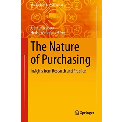 Abbildung von The Nature of Purchasing: Insights from Research and Practice (Management for Professionals)