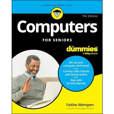 Abbildung von Computers For Seniors Dummies, 6th Edition (For Dummies (Computer/Tech))