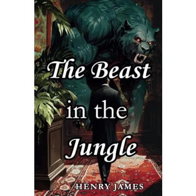 Abbildung von The Beast in Jungle: Original 1903 Literary Classics
