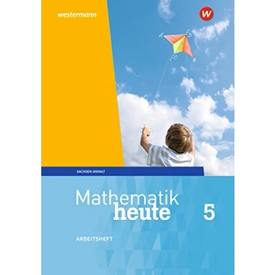Abbildung von Mathematik heute Ausgabe 2018 für Sachsen Anhalt: Arbeitsheft 5 mit Lösungen
