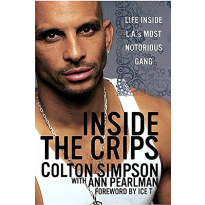 Abbildung von Inside The Crips: Life L.A.&#039;s Most Notorious Gang