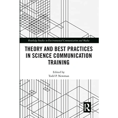 Abbildung von Theory and Best Practices in Science Communication Training (Routledge Studies Environmental Media)