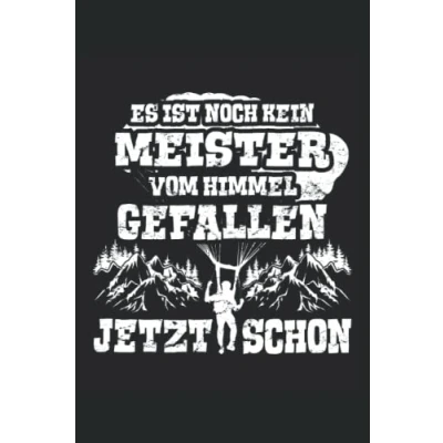 Abbildung von Meister vom Himmel gefallen: Paragleiten Notizbuch Tagebuch DIN A5 Liniert 120 Seiten