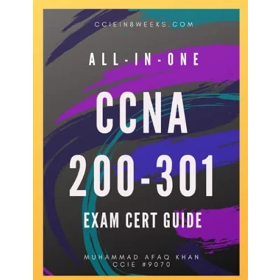 Abbildung von ALL IN ONE CCNA 200 301: Exam Cert Guide (Cisco and CCNP Certification Series, Band 1)