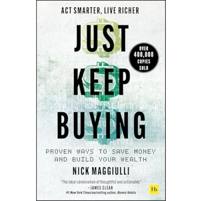 Abbildung von Just Keep Buying: Proven Ways to Save Money and Build Your Wealth