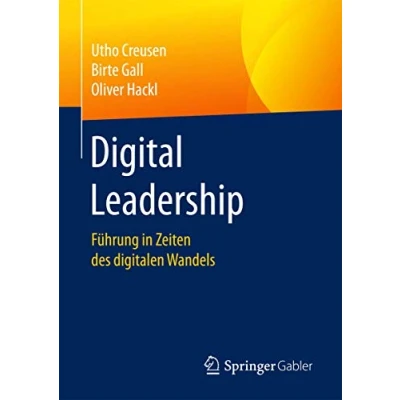 Abbildung von Digital Leadership: Führung in Zeiten des digitalen Wandels