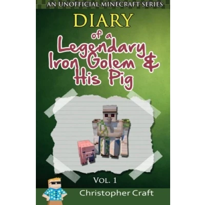 Abbildung von Diary of a Legendary Iron Golem &amp; His Pig