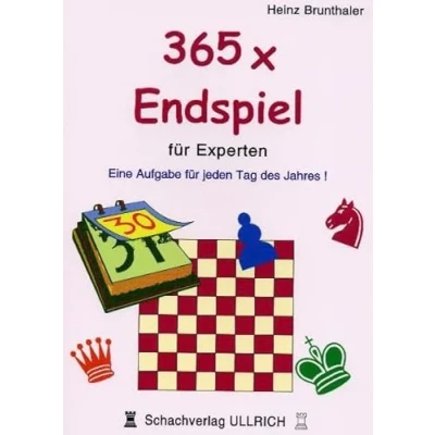 Abbildung von 365 x Endspiel für Experten: Eine Aufgabe jeden Tag des Jahres