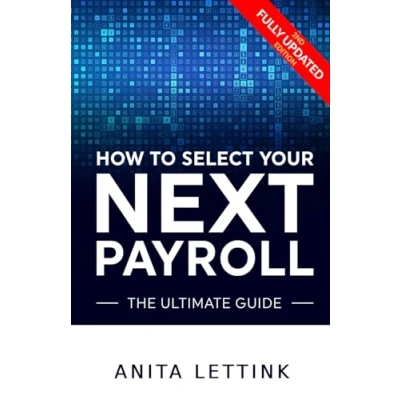 Abbildung von How to Select your Next Payroll: The Ultimate Guide