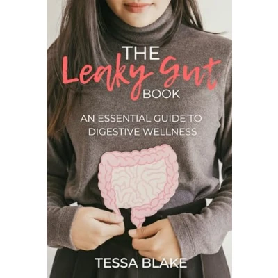 Abbildung von The Leaky Gut Book: An Essential Guide to Digestive Wellness