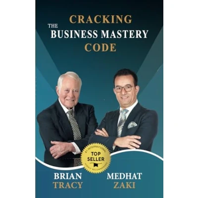 Abbildung von Cracking the Business Mastery Code: Succeeding in Any Market Volume IV (Succeeding (English Edition), Band 4)