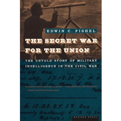 Abbildung von the Secret War for Union: Untold Story of Military Intelligence in Civil