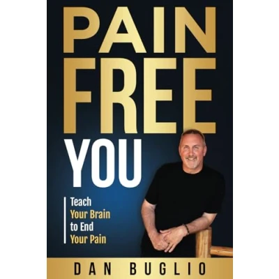 Abbildung von Pain Free You: Teach Your Brain to End