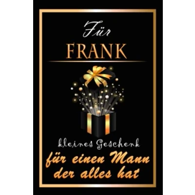 Abbildung von für Frank kleines Geschenk einen Mann der alles hat: Namensgeschenke Männer Personaisierte Geschenke Notizbuch ... Weihnachten, Geburtstag
