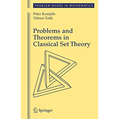 Abbildung von Problems and Theorems in Classical Set Theory (Problem Books Mathematics)