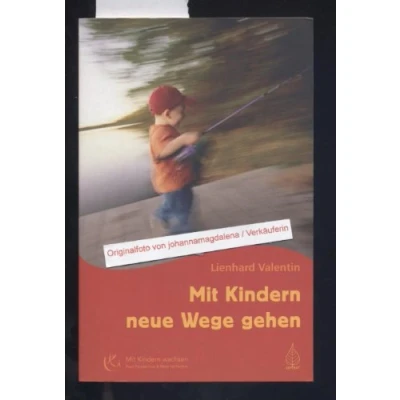 Abbildung von Mit Kindern neue Wege gehen (Mit wachsen)