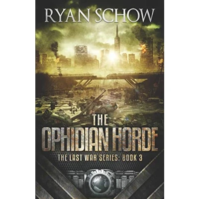 Abbildung von The Ophidian Horde: A Post Apocalyptic EMP Survivor Thriller (The Last War Series, Band 3)