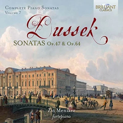 Abbildung von Dussek:Complete Piano Sonatas Vol.7 Op.47 &amp; Op.64