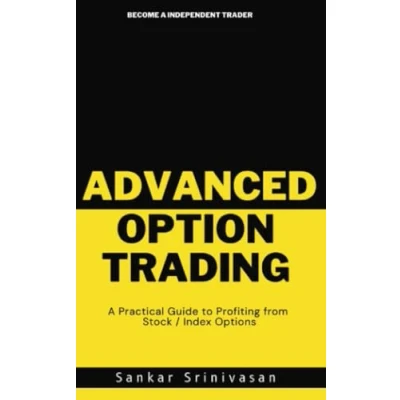 Abbildung von Advanced Option Trading: A practical guide to profiting from stock / index options