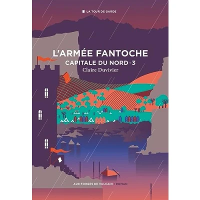 Abbildung von Cycle de la Tour garde. Capitale du Nord T3 : L&#039;Armée fantoche