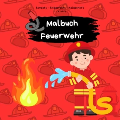 Abbildung von Feuerwehr Malbuch mit 50 Motiven für Kinder: kreativ, kindgerecht, kompakt und heldenhaft