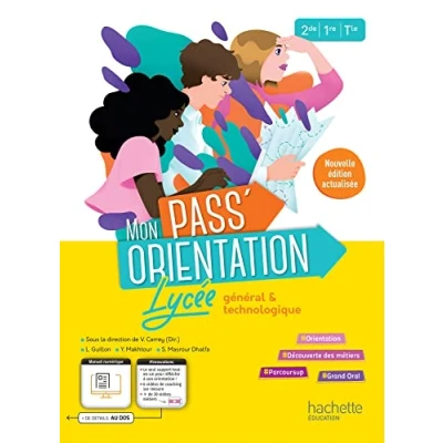 Abbildung von Mon Pass&#039;Orientation Lycée cahier de l&#039;élève Éd. 2023: général &amp; technologique 2de/1re/Tle