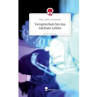 Abbildung von Versprechen bis ins nächste Leben. Life is a Story story.one