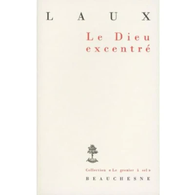 Abbildung von Le Dieu excentré : Essai sur l&#039;affirmation de