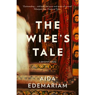 Abbildung von the Wife’s Tale: A Personal History: Winner of RSL Ondaatje Prize 2019