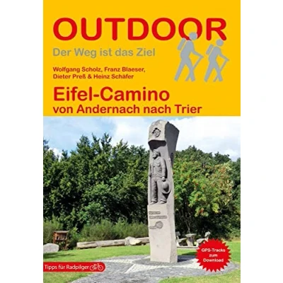 Abbildung von Eifel Camino: von Andernach nach Trier (Der Weg ist das Ziel, Band 376)