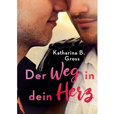 Abbildung von Der Weg in dein Herz
