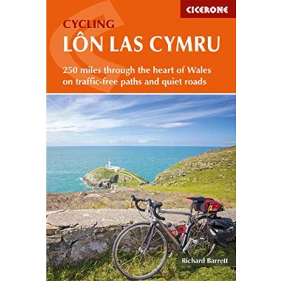 Abbildung von Cycling Lon Las Cymru: 250 miles through the heart of Wales on traffic free paths and quiet roads (Cicerone guidebooks)