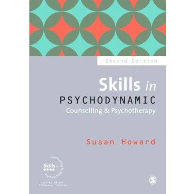 Abbildung von Skills in Psychodynamic Counselling &amp; Psychotherapy: Psychotherapy (Skills Psychotherapy)
