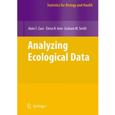 Abbildung von Analyzing Ecological Data (Statistics for Biology and Health)