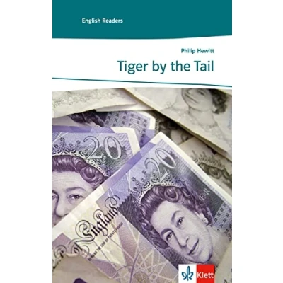 Abbildung von Tiger by the Tail: Englische Lektüre für das 3. Lernjahr. Mit Annotationen (Klett English Readers)