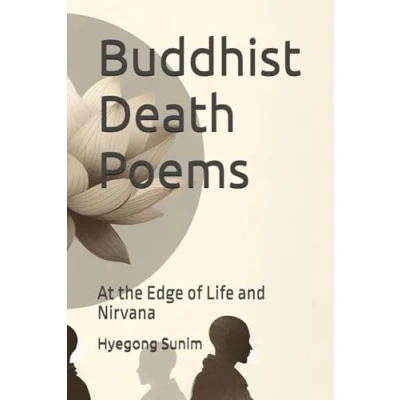 Abbildung von Buddhist Death Poems: At the Edge of Life and Nirvana