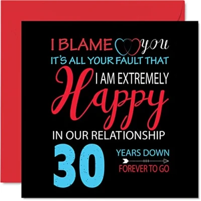 Abbildung von Stuff4 Lustige Perlen Jubiläumskarte für Ehemann, Ehefrau, Your Fault I&#039;m Extremely Happy (Happy 30th Wedding Anniversary) Partner, 145 mm x Grußkarten 30. Jahrestage