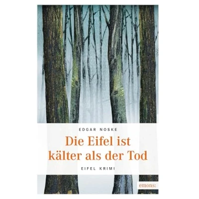 Abbildung von Die Eifel ist kälter als der Tod: Krimi