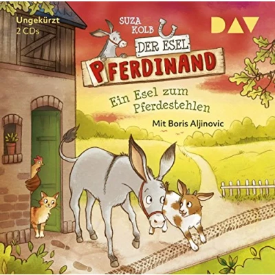 Abbildung von Der Esel Pferdinand Teil 2: Ein zum Pferdestehlen: Ungekürzte Lesung mit Boris Aljinovic (2 CDs)