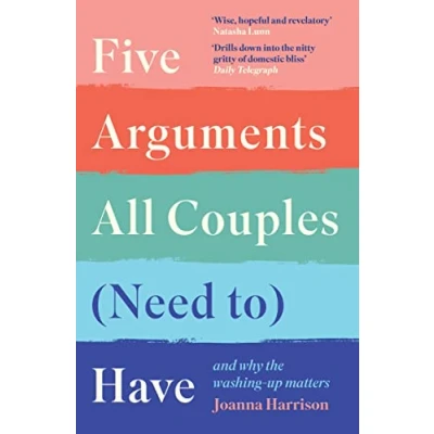 Abbildung von Five Arguments All Couples (Need To) Have: And Why the Washing Up Matters