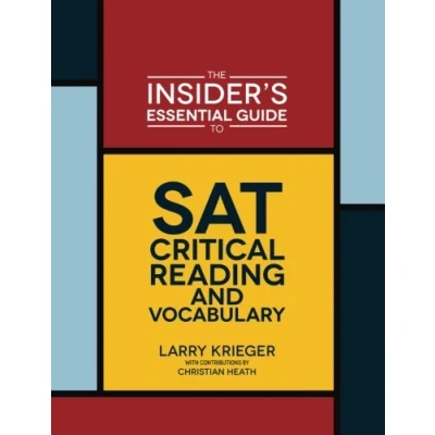 Abbildung von The Insider&#039;s Essential Guide to SAT Critical Reading and Vocabulary