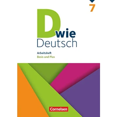 Abbildung von D wie Deutsch Zu allen Ausgaben 7. Schuljahr: Arbeitsheft mit Lösungen Basis zusätzlicher Förderung