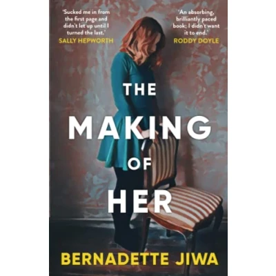 Abbildung von the Making of Her: A New York Post Best Book Year