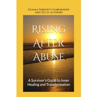 Abbildung von Rising After Abuse: A Survivor&#039;s Guide to Inner Healing and Transformation