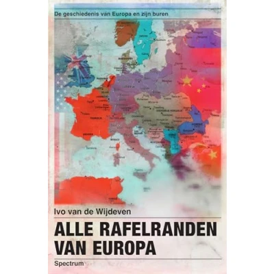 Abbildung von Alle rafelranden van Europa: de geschiedenis Europa en zijn buren